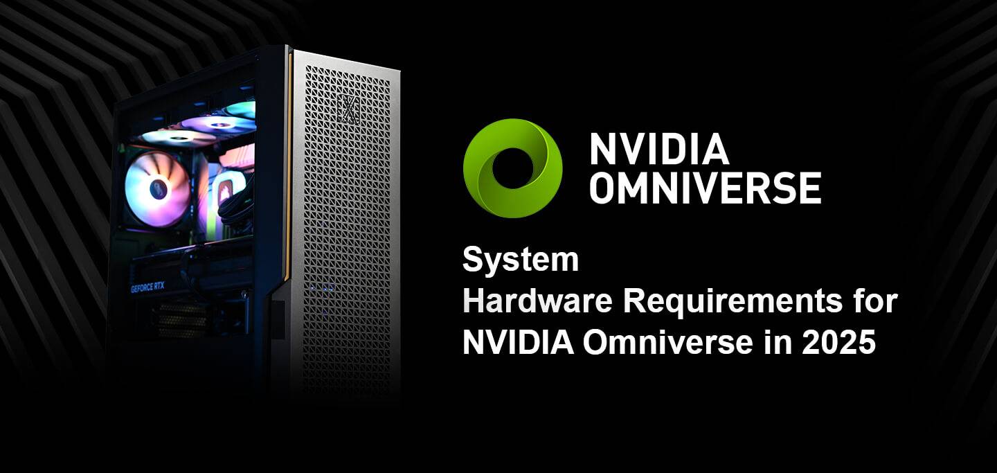 System Hardware Requirements for NVIDIA Omniverse in 2025