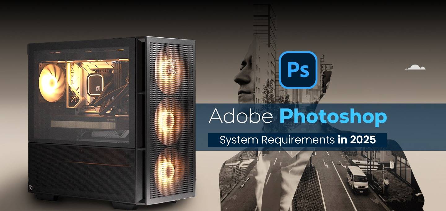 System Requirements for Adobe Photoshop in 2025