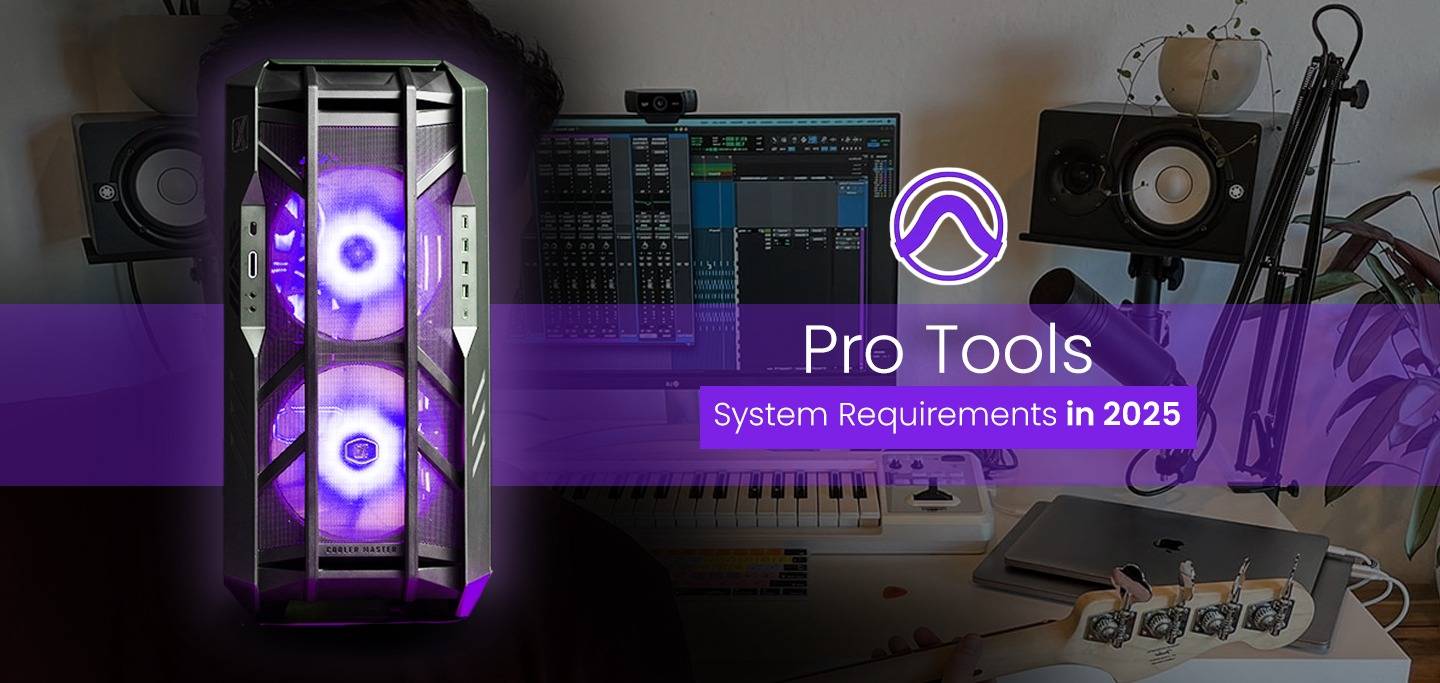 System Workstation Requirements for Pro Tools in 2025