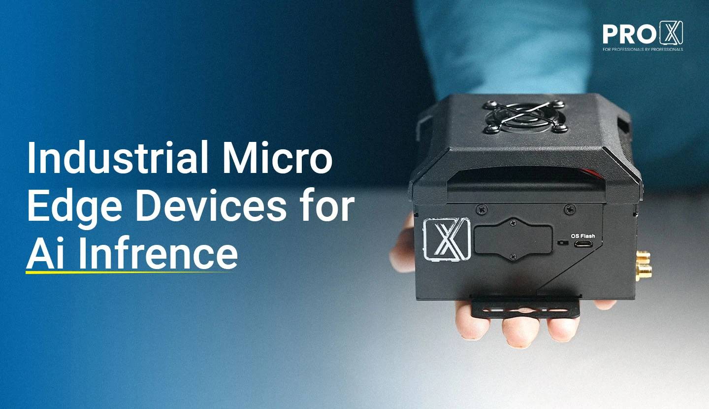 Industrial Micro Edge Devices Manufacturer in India Offers On-Site AI Inference Support