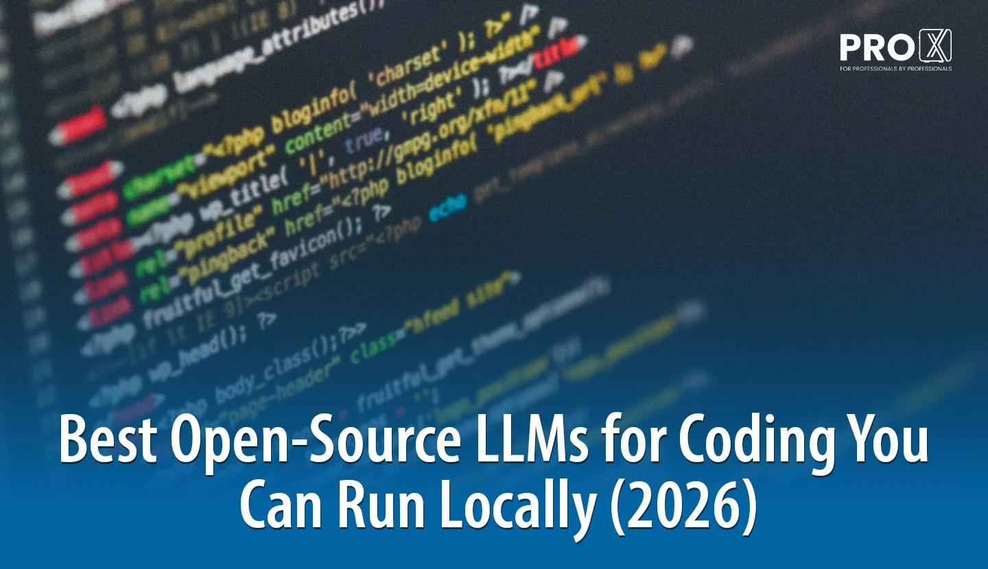 Best Open-Source LLMs for Coding You Can Run Locally (2026)