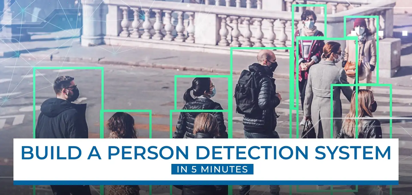 Build a Person Detection System in 5 Minutes- ProX PC