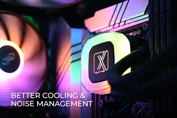 5. Better Cooling and Noise Management