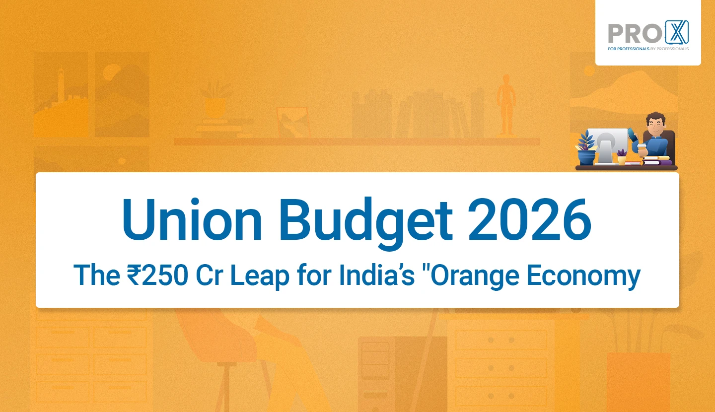 Union Budget 2026: The ₹250 Cr Leap for India’s "Orange Economy"