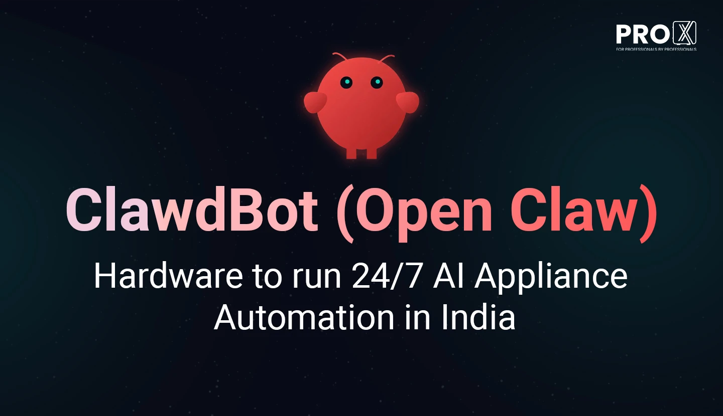 ClawdBot (Open Claw): Hardware to run 24/7 AI Appliance Automation in India