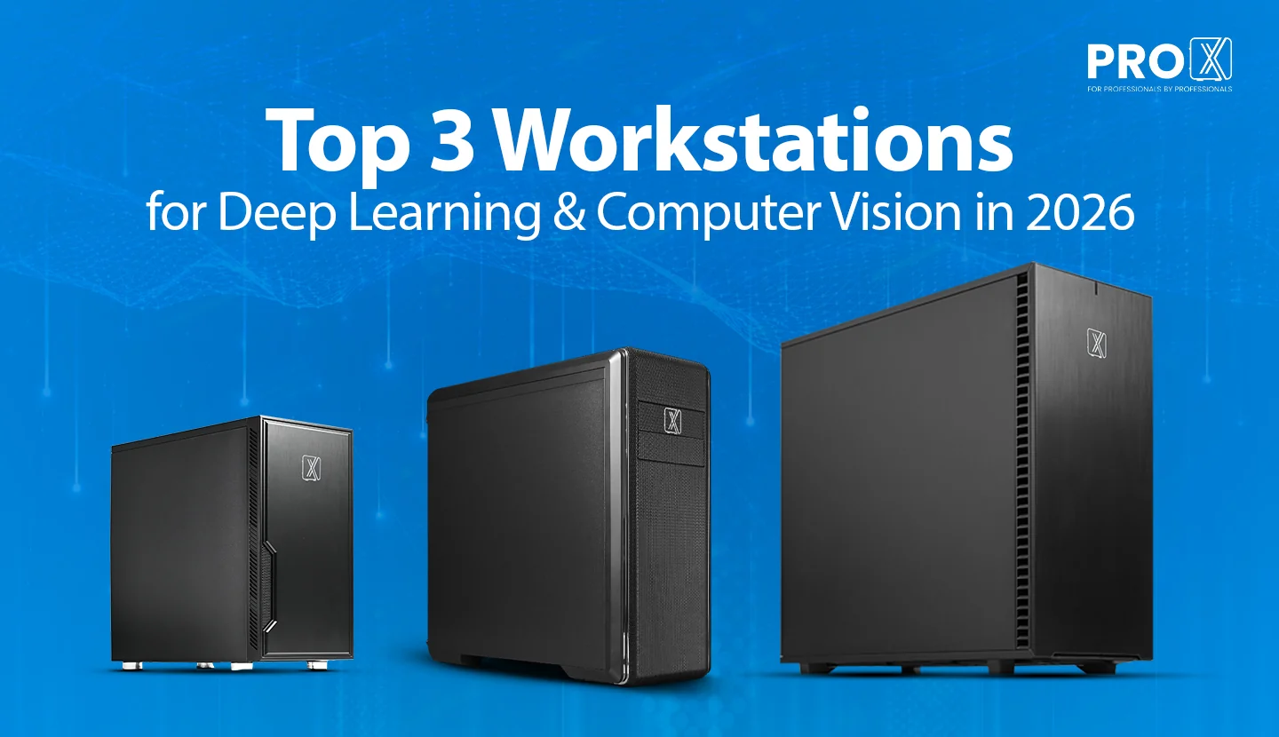 Top 3 Deep Learning & Computer Vision Workstations in 2026